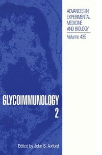 bokomslag Glycoimmunology: No. 2 Proceedings of the Fourth Jenner International Glycoimmunology Meeting Held in Loutraki, Greece, November 12-15, 1996
