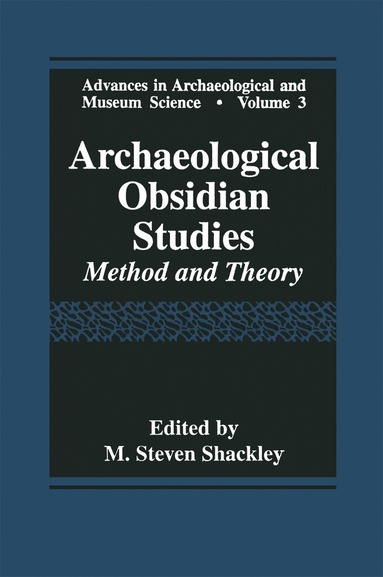 bokomslag Archaeological Obsidian Studies