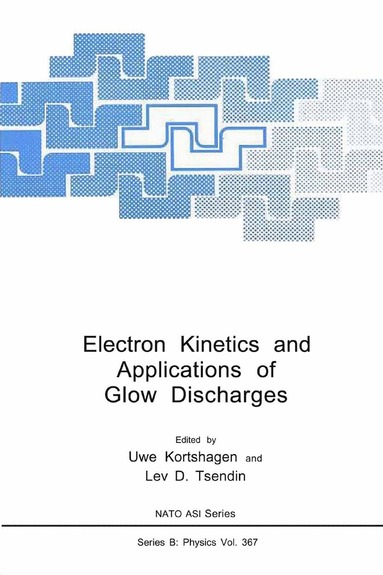 bokomslag Electron Kinetics and Applications of Glow Discharges