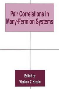 bokomslag Pair Correlations in Many-Fermion Systems