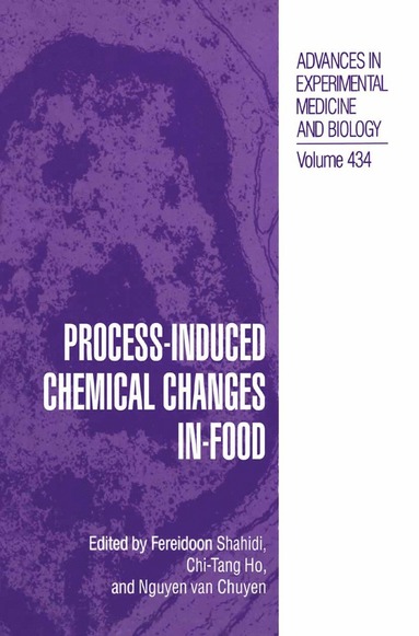 bokomslag Process-Induced Chemical Changes in Food