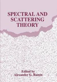 bokomslag Spectral and Scattering Theory