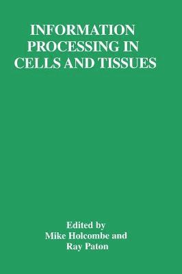 bokomslag Information Processing in Cells and Tissues