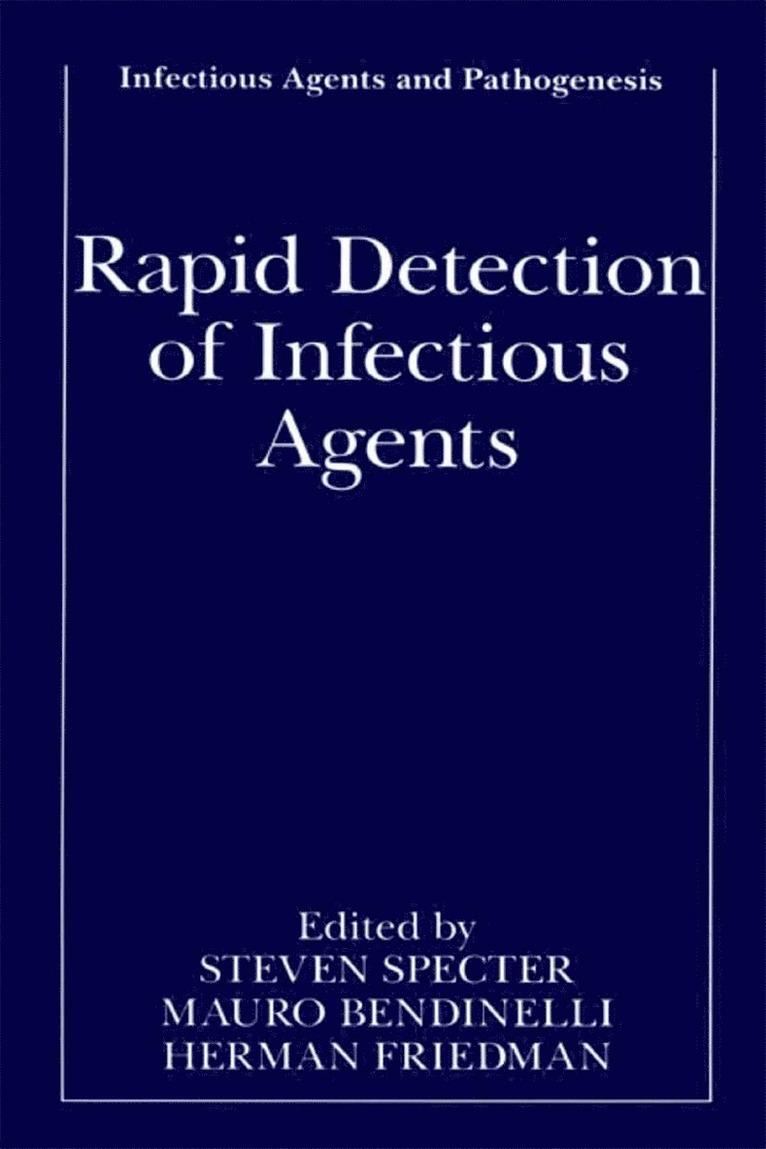 Rapid Detection of Infectious Agents 1