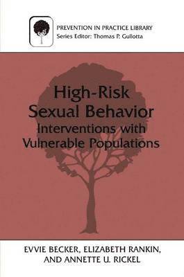 High-Risk Sexual Behavior 1