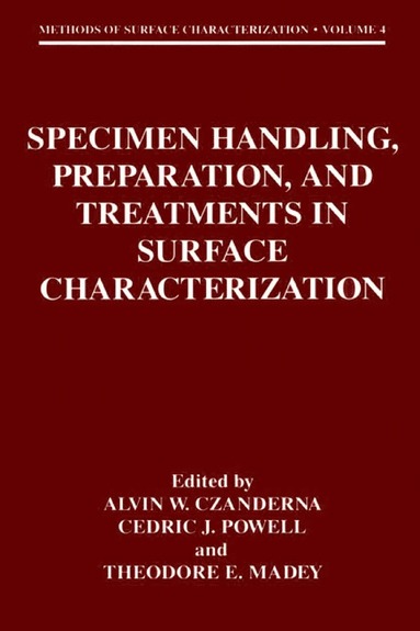 bokomslag Specimen Handling, Preparation, and Treatments in Surface Characterization