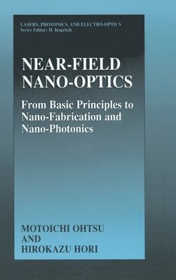 Near Field Nano-optics 1