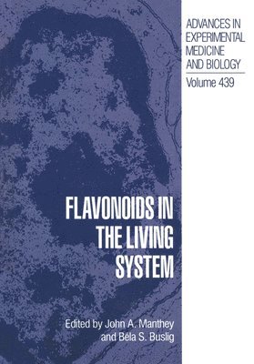 bokomslag Flavonoids in the Living System