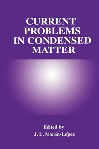 bokomslag Current Problems in Condensed Matter