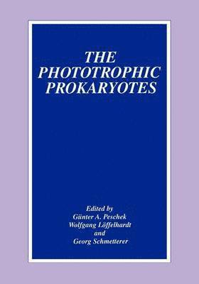 The Phototrophic Prokaryotes 1