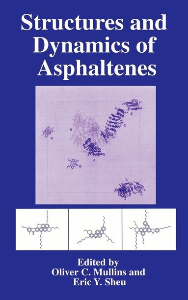 bokomslag Structures and Dynamics of Asphaltenes