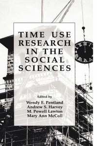 bokomslag Time Use Research in the Social Sciences