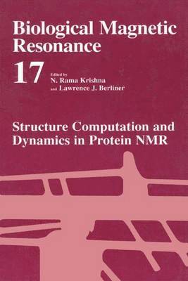 Structure Computation and Dynamics in Protein NMR 1