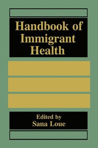 bokomslag Handbook of Immigrant Health