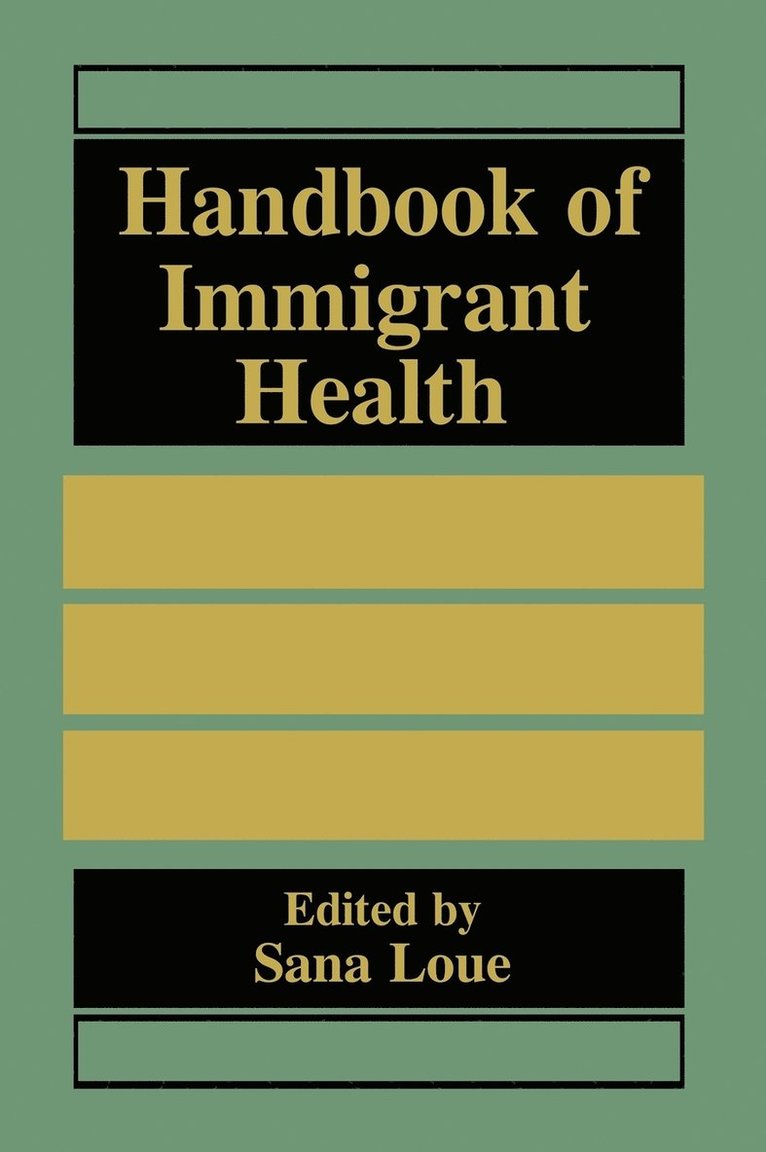 Handbook of Immigrant Health 1