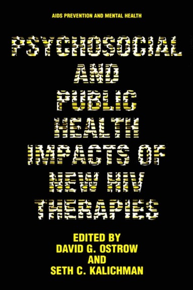 bokomslag Psychosocial and Public Health Impacts of New HIV Therapies