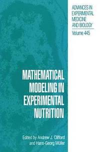 bokomslag Mathematical Modeling in Experimental Nutrition