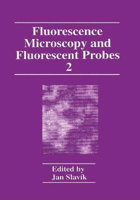 Fluorescence Microscopy and Fluorescent Probes 1