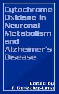 bokomslag Cytochrome Oxidase in Neuronal Metabolism and Alzheimers Disease