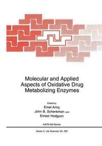 bokomslag Molecular and Applied Aspects of Oxidative Drug Metabolizing Enzymes