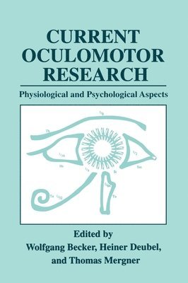 Current Oculomotor Research 1