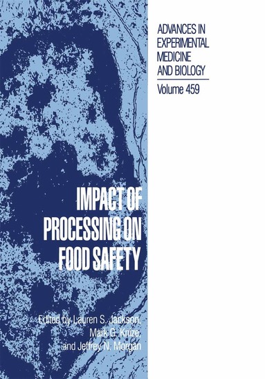 bokomslag Impact of Processing on Food Safety