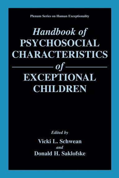 bokomslag Handbook of Psychosocial Characteristics of Exceptional Children