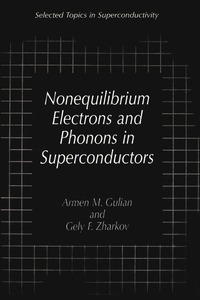 bokomslag Nonequilibrium Electrons and Phonons in Superconductors
