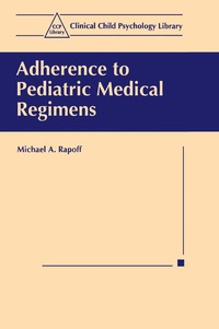 bokomslag Adherence to Pediatric Medical Regimens