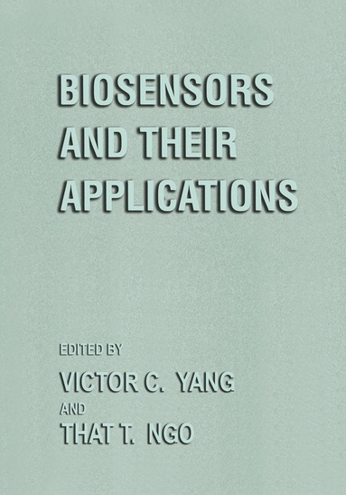 bokomslag Biosensors and Their Applications