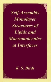 bokomslag Self-Assembly Monolayer Structures of Lipids and Macromolecules at Interfaces