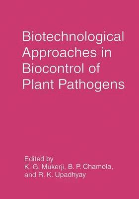 bokomslag Biotechnological Approaches in Biocontrol of Plant Pathogens