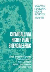 bokomslag Chemicals via Higher Plant Bioengineering