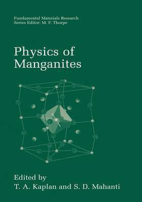 bokomslag Physics of Manganites
