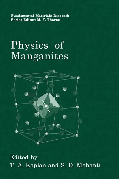 bokomslag Physics of Manganites