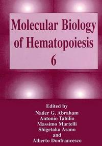 bokomslag Molecular Biology of Hematopoiesis 6