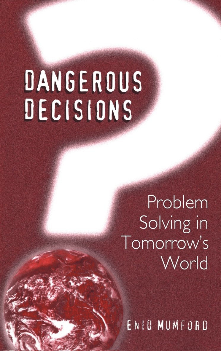 Dangerous Decisions 1