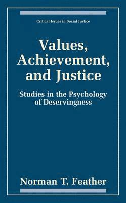 Values, Achievement, and Justice 1