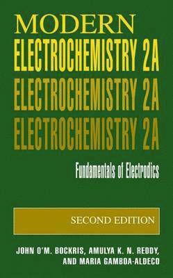 John O'M. Bockris, Amulya K.N. Reddy, Maria E. Gamboa-Aldeco, John O'm Bockris, Amulya K. N. Reddy - Modern Electrochemistry 2A, Inbunden