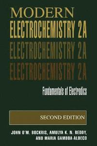 bokomslag Modern Electrochemistry 2A
