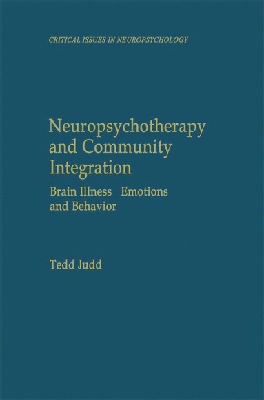 bokomslag Neuropsychotherapy and Community Integration