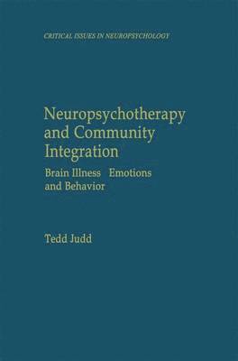 Neuropsychotherapy and Community Integration 1