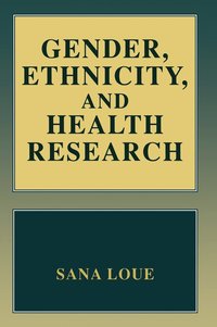 bokomslag Gender, Ethnicity, and Health Research