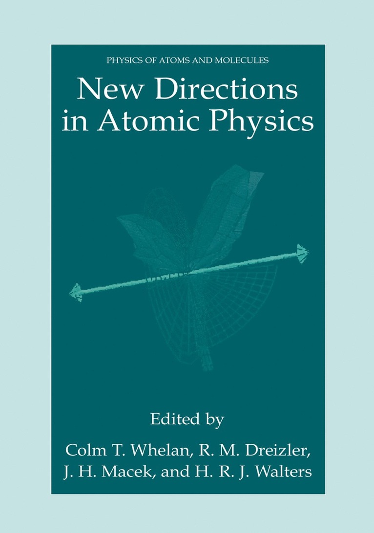 New Directions in Atomic Physics 1