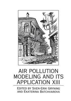 Air Pollution Modeling and Its Application XIII 1