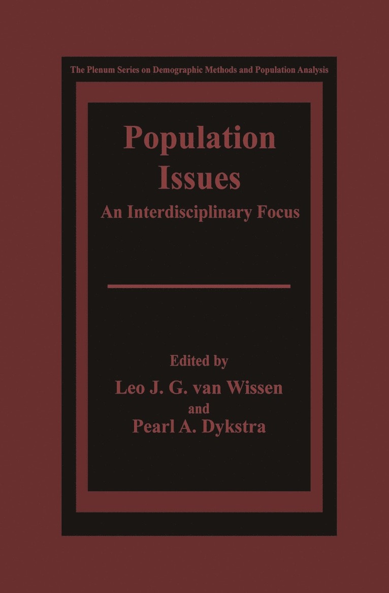 Leo J.G. van Wissen, Pearl A. Dykstra, Leo J. G. Van Wissen, Leo J. G. van Wissen - Population Issues, Inbunden
