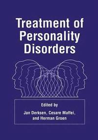 bokomslag Treatment of Personality Disorders