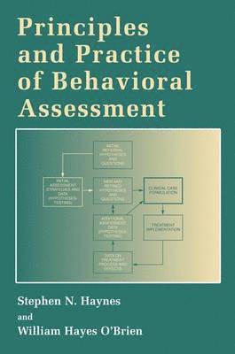 Principles and Practice of Behavioral Assessment 1