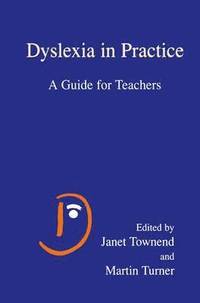 bokomslag Dyslexia in Practice