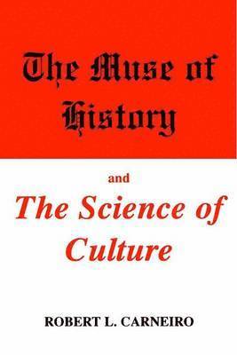 The Muse of History and the Science of Culture 1